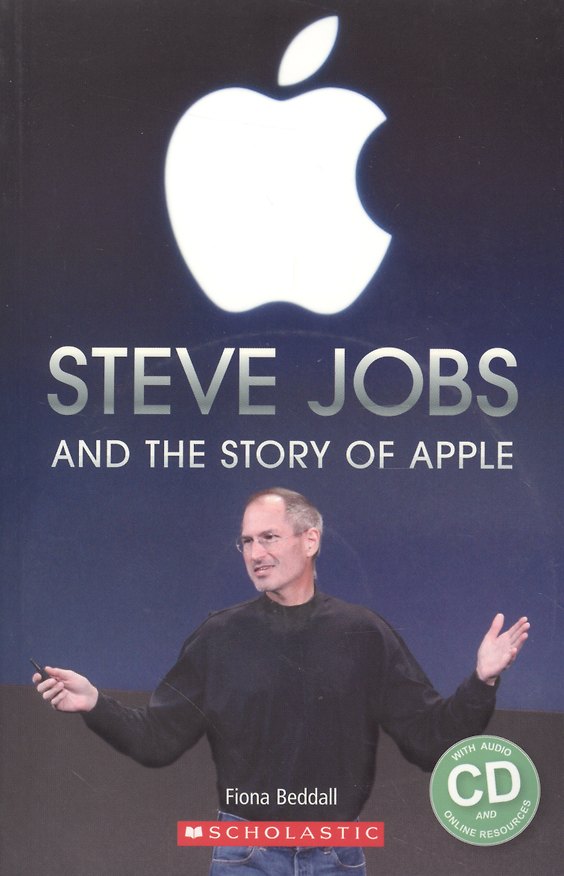Книга Steve Jobs and Story of Apple Lv.3 (+CD) (мScholRead) Beddall () — 1