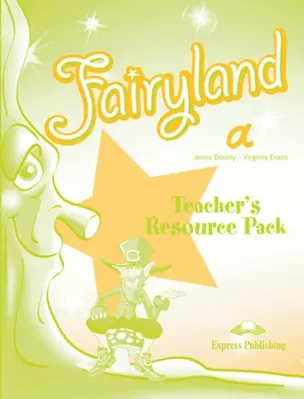 Книга Fairyland 1. Teacher's Resource Pack (Вирджиния Эванс)