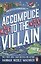 Accomplice to the Villain (Hannah Nicole Maehrer) Сообщник злодея (Ханна Николь Мерер) /Книги на английском языке — 3175936 — 2