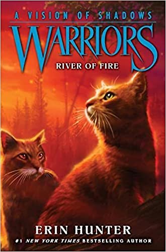 Книга Warriors A vision shadows River of fire (Эрин Хантер) — 1