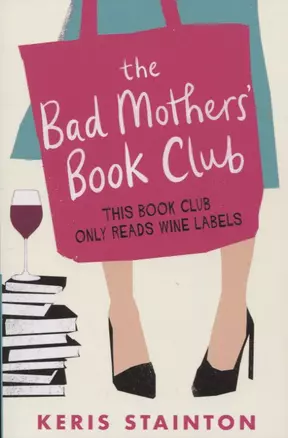 The Bad Mothers' Book Club — 2812306 — 1