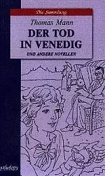 Der tod in venedig ud andere novellen. Смерть в Венеции: книга для чтения на немецком языке — 2048782 — 1