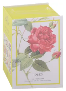 Roses: 100 Postcards from the Archives of The New York Botanical Garden