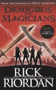 Demigods and Magicians