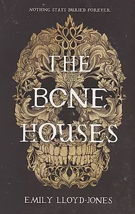 The Bone Houses — 2971560 — 1