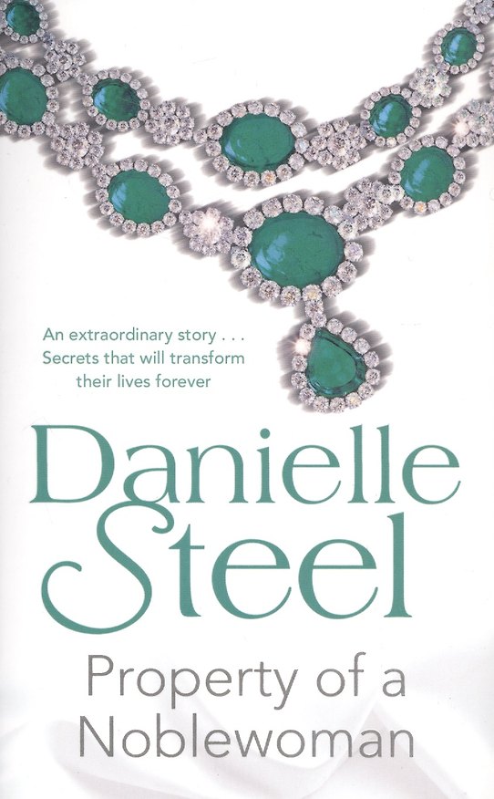 Книга Property of a Noblewoman (Даниэла Стил) — 1