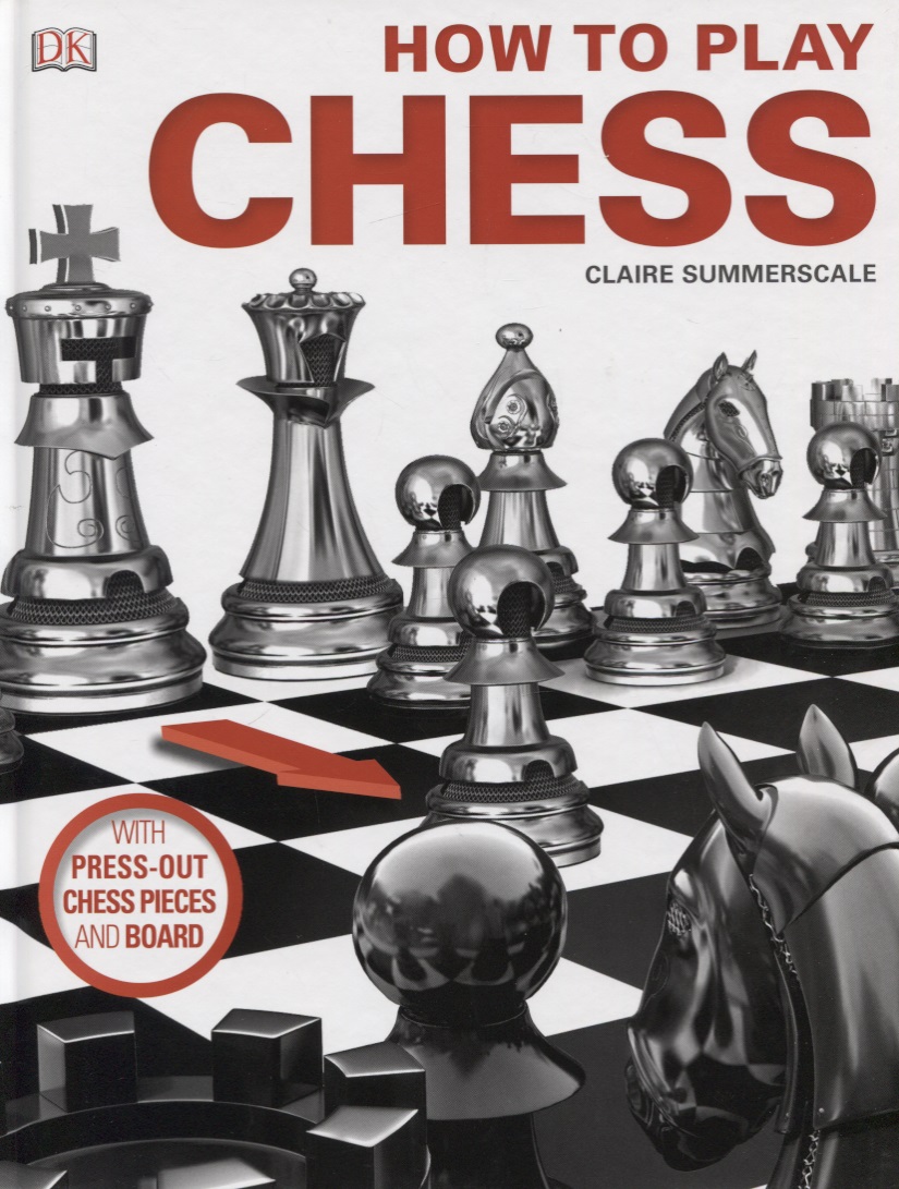 How to Play Chess (with press-out chess pieces and board) (Claire ...