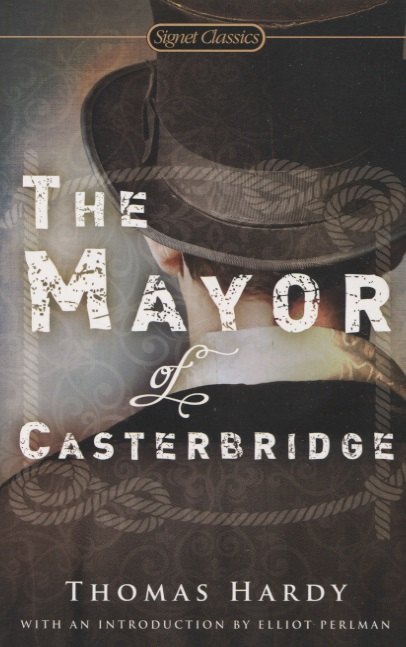 

The Mayor of Casterbridge