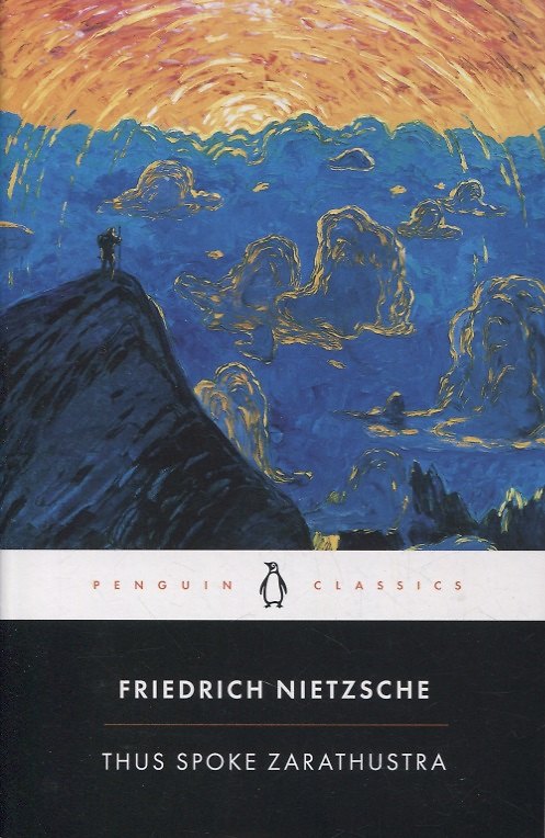 Книга Thus Spoke Zarathustra (Фридрих Ницше) — 1