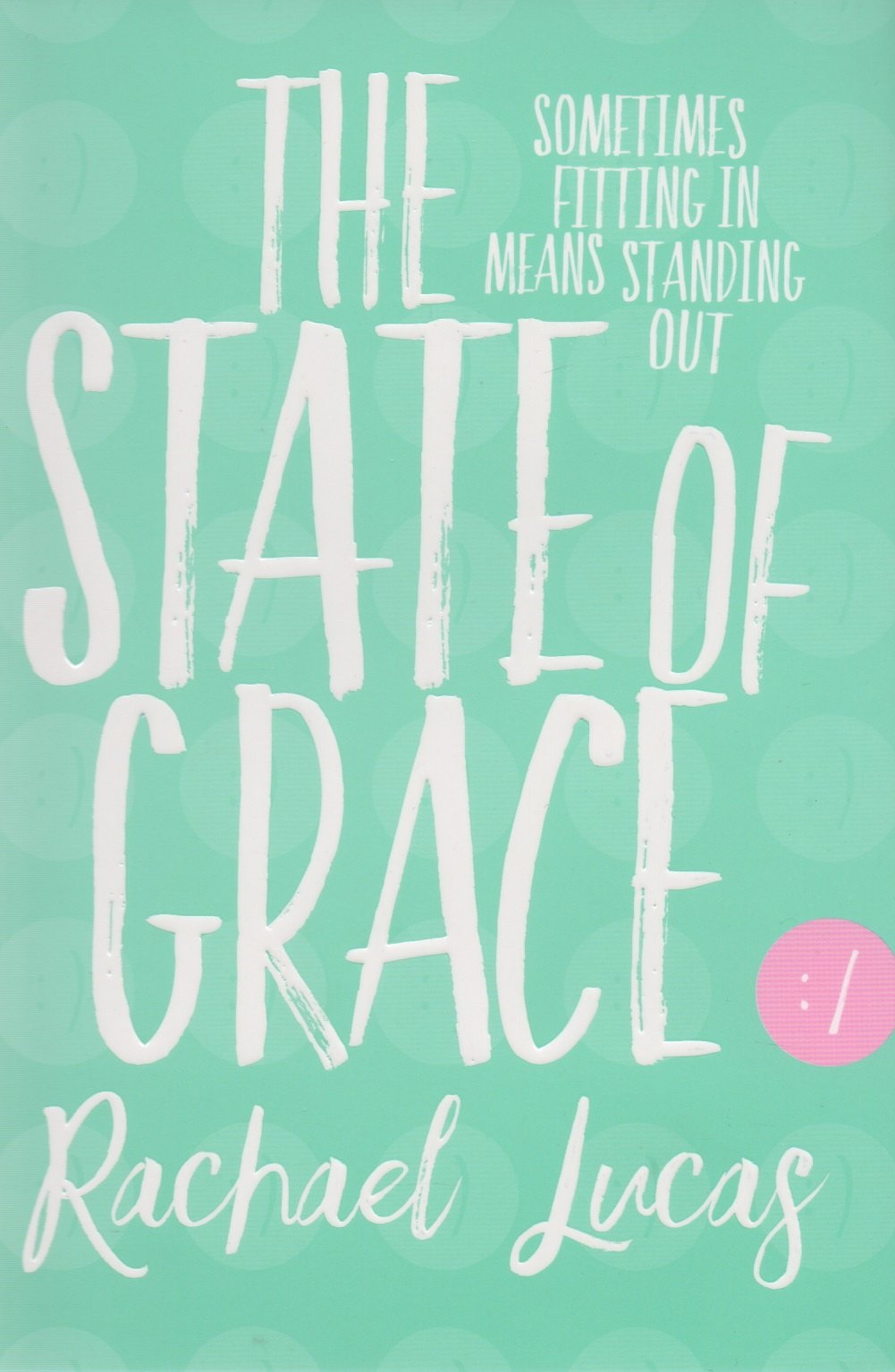 

The State of Grace