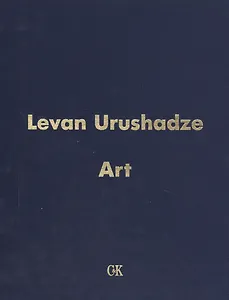 Levan Urushadze Art