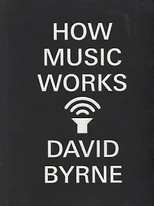 How Music Works