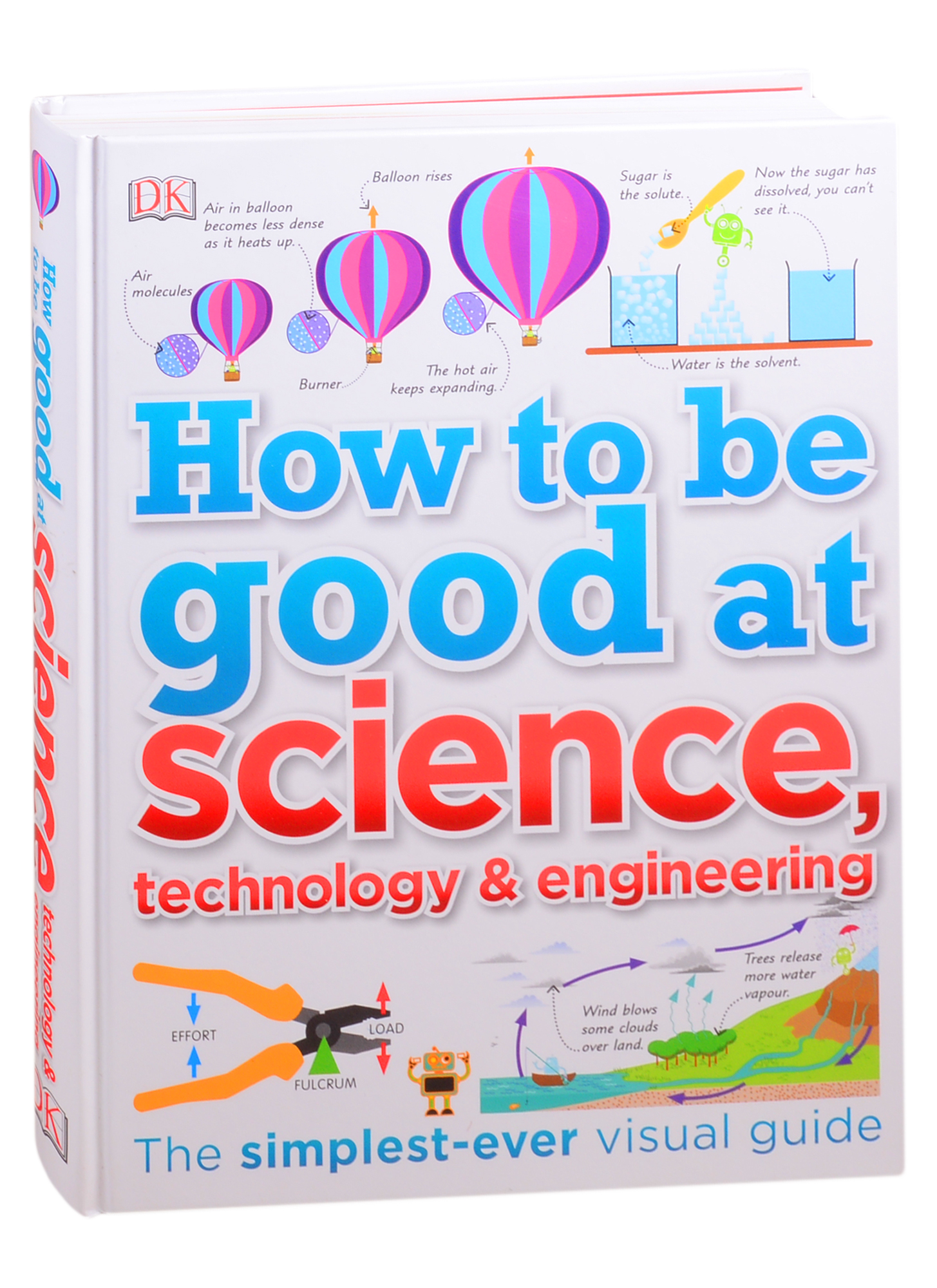 Обложка книги «How to Be Good at Science Technology and Engineering»
