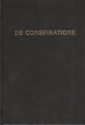 De Conspiratione / О Заговоре. Сборник монографий / 6-е изд.