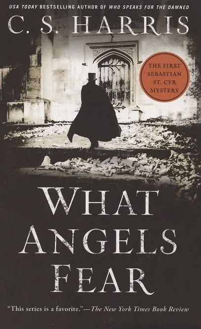 Книга What Angels Fear (К.С. Харрис) — 1