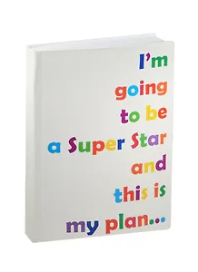 Блокнот I am going to be a Super Star (БМ2015-073) (бумага офсет) (192 страницы)