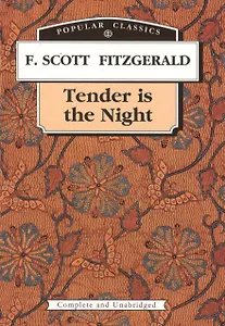 Ночь нежна. Tender is the Night