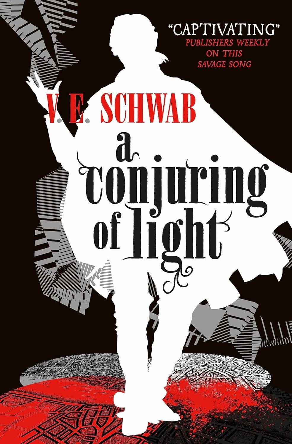 Victoria Elizabeth Schwab A Conjuring of Light (Victoria Schwab) Сотворение света (Виктория Шваб)/ Книги на английском языке