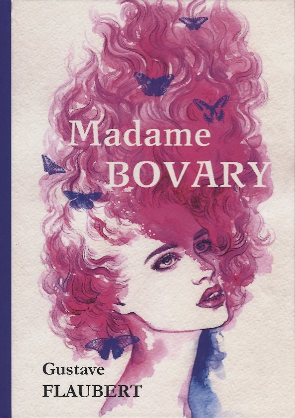 Книга Madame Bovary = Мадам Бовари: роман на французском языке (Gustave Flaubert, Гюстав Флобер) — 1