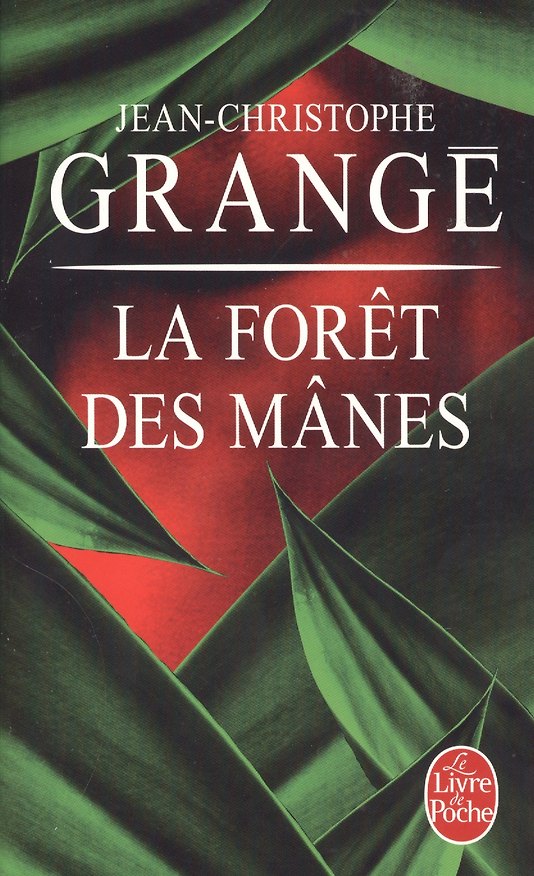 Книга La Foret des Manes (Жан-Кристоф Гранже) — 1
