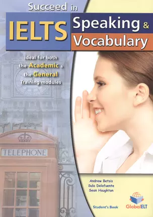 Succeed in IELTS - Speaking & Vocabulary - Self-Study Edition — 2543975 — 1