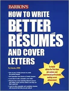 How to Write Better Resume and Cover Letters (мягк) (Британия ИЛТ)
