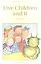 Five Children and It , Nesbit, E. — 2272728 — 1