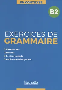Exercices de grammaire B2