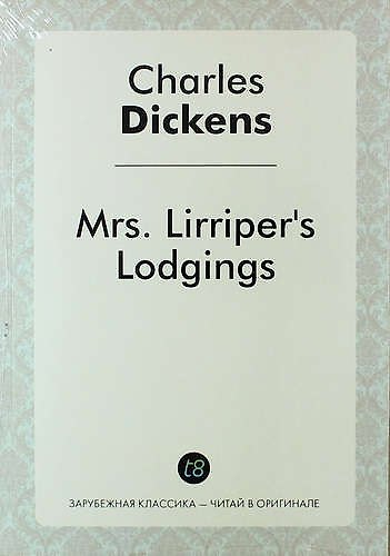 Книга Mrs. Lirripers Lodgings (Чарльз Диккенс) — 1