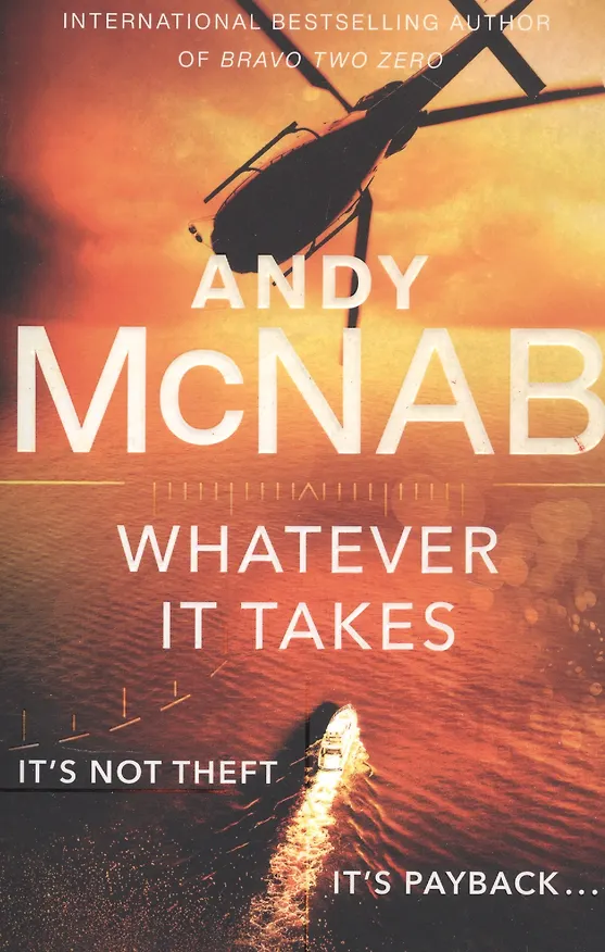 Книга Whatever It Takes (Andy McNab) — 1