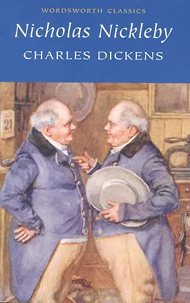 Книга Nicholas Nickleby , Dickens, C. (Чарльз Диккенс)
