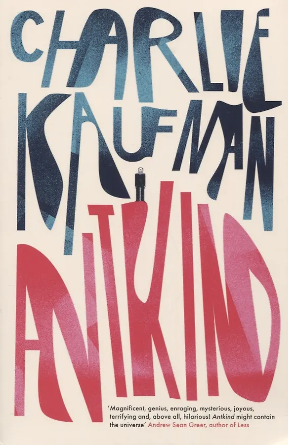 Книга Antkind: A Novel (Чарли Кауфман) — 1