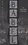 Babel: Or the Necessity of Violence: an Arcane History of the Oxford Translators Revolution — 2971930 — 1