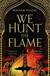 We Hunt the Flame