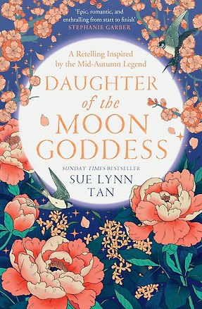 Книга Daughter of the moon goddess (Sue Lynn Tan) Дочь Лунной богини (Сью Тань) /Книги на английском языке (Сью Линн Тань)