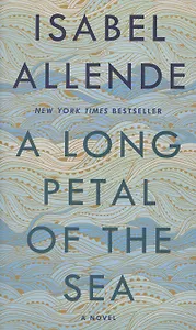 A Long Petal of the Sea. A Novel