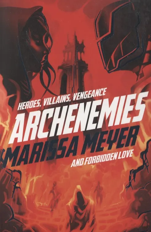 Книга Archenemies (Marissa Meyer) — 1