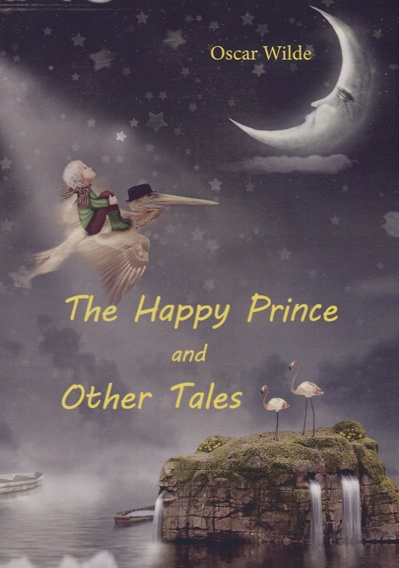 Книга The Happy Prince and Other Tales = Счастливый принц и другие сказки: на англ.яз (Оскар Уайльд) — 1