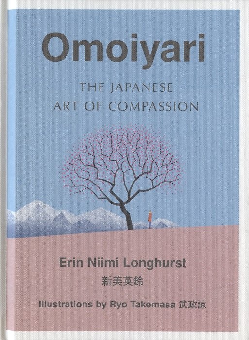 ΠΠ½ΠΈΠ³Π° Omoiyari: The Japanese Art of Compassion () β 1