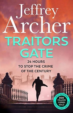 Книга Traitors Gate (Джеффри Арчер)