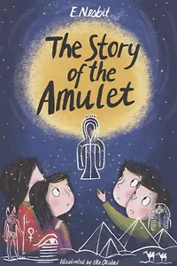 The Story of the Amulet