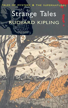 Книга Strange Tales / (мягк) (Tales of mystery & The supernatural). Kipling R. (Юпитер) (Rudyard Kipling)