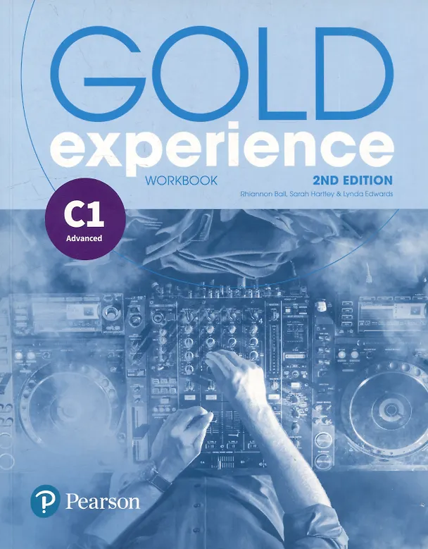 Книга Gold Experience. C1. Workbook (Линда Эдвардс, Рианнон Болл, Сара Хартлей) — 1