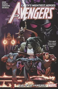 Avengers By Jason Aaron Vol. 3: War Of The Vampire
