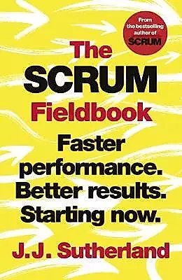 The Scrum Fieldbook — 2826650 — 1