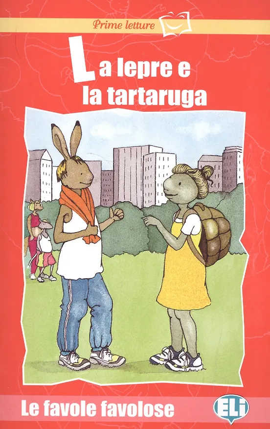 Книга La lepre e la tartaruga (+CD) (мLeFavFav) () — 1