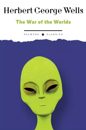 The War of the Worlds (на англ., яз.) — 2972223 — 1