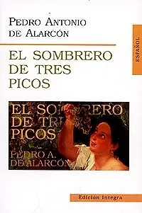 Книга El Sombrero De Tres Picos (Треугольная шляпа), на испанском языке () — 1