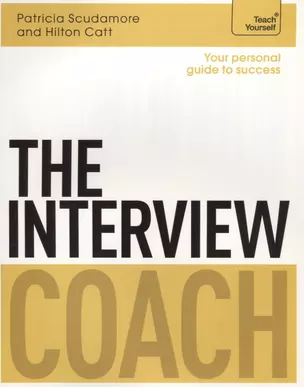 The Interview Coach (мTeach Yourself) Scudamore — 2639690 — 1