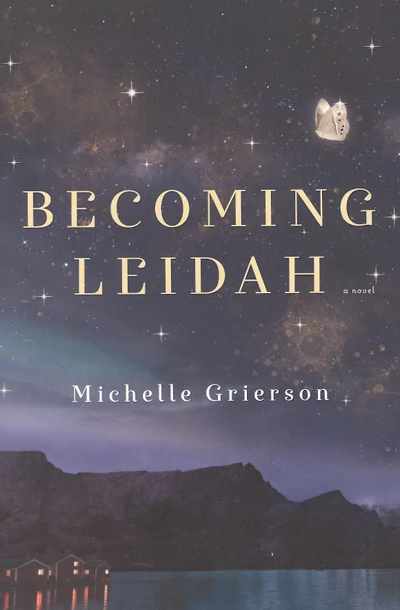 Книга Becoming Leidah (Michelle Grierson) — 1